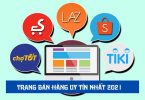 , Top 5 trang bán hàng online uy tín nhất năm 2021