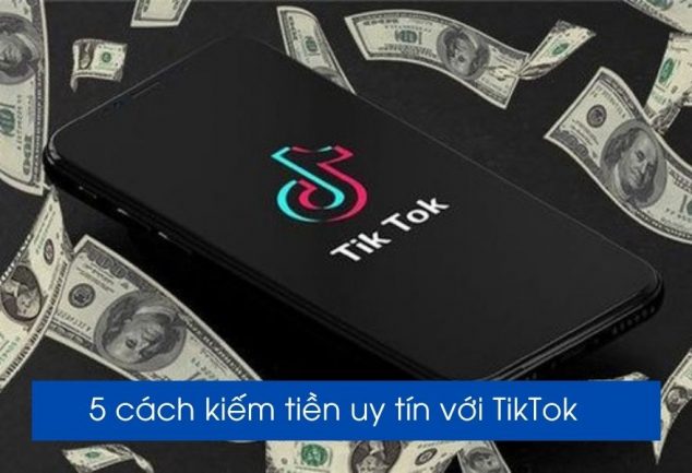 Kiếm tiền trên TikTok