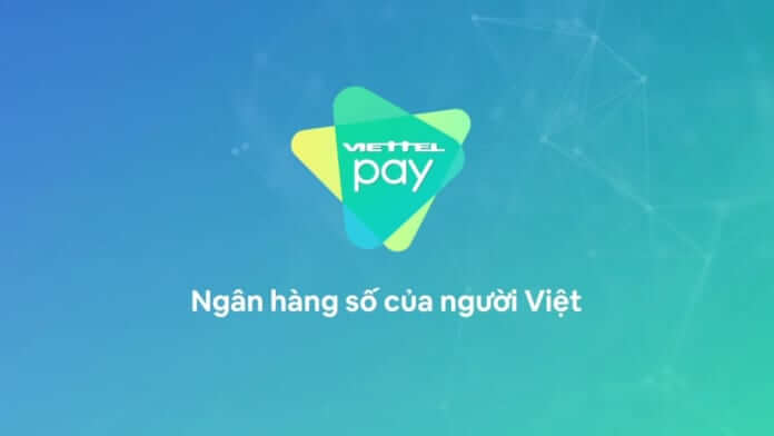 viettel pay - Top 5 ứng dụng vay tiền online uy tín nhất năm 2021